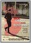 Sex, Death and Bowling